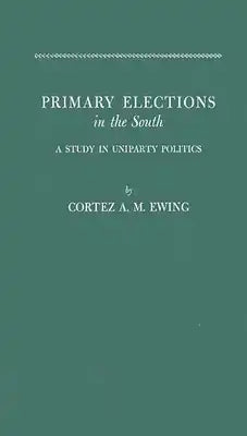 Primary Elections in South
