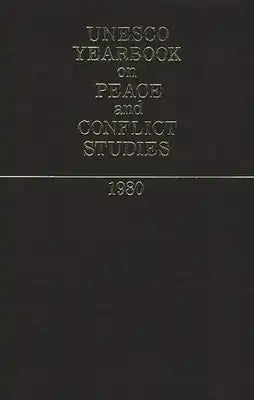 Unesco Yearbook on Peace and Conflict Studies 1980.