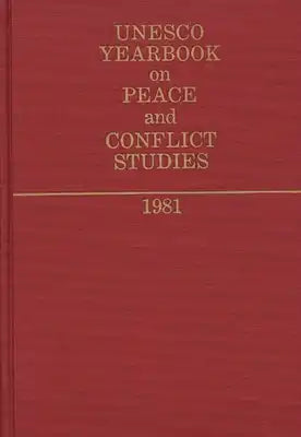 UNESCO Yearbook on Peace and Conflict Studies 1981.