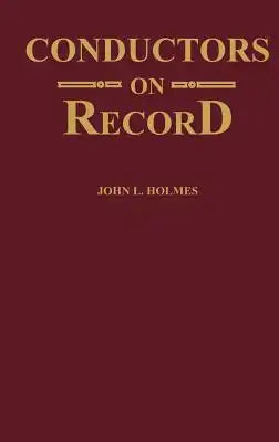 Conductors on Record