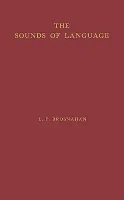 The Sounds of Language: An Inquiry into the Role of Genetic Factors in the Development of Sound Systems