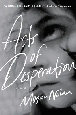Acts of Desperation