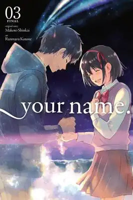 Your Name., Vol. 3 (Manga)