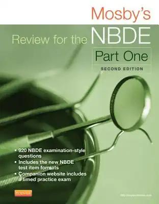 Mosby's Review for the NBDE, Part One