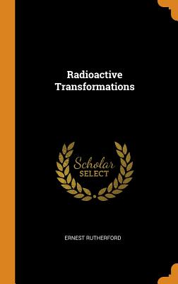 Radioactive Transformations