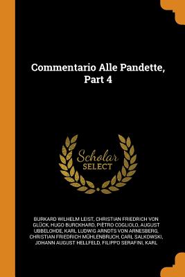Commentario Alle Pandette, Part 4