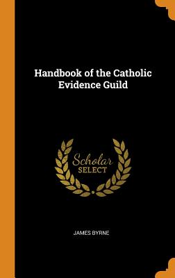 Handbook of the Catholic Evidence Guild