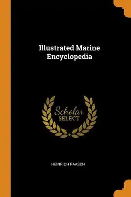 Illustrated Marine Encyclopedia