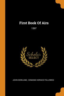 First Book of Airs: 1597