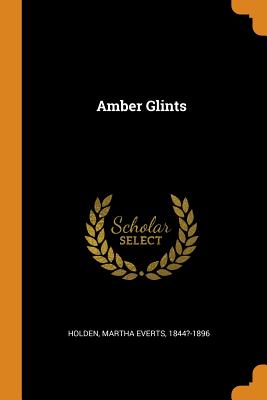 Amber Glints