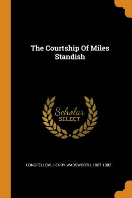 The Courtship of Miles Standish