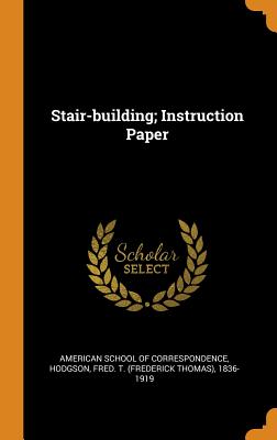 Stair-Building; Instruction Paper