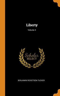 Liberty; Volume 4