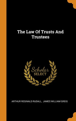 The Law Of Trusts And Trustees