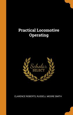 Practical Locomotive Operating