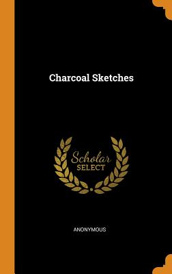 Charcoal Sketches