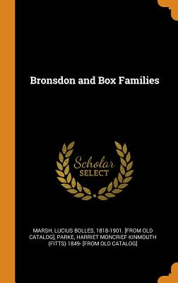 Bronsdon and Box Families