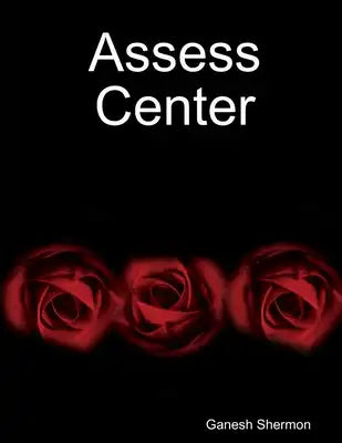 Assess Center