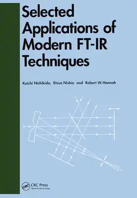Selected Applications of Modern Ft-IR Techniques