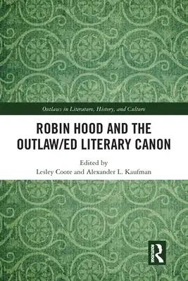 Robin Hood and the Outlaw/Ed Literary Canon