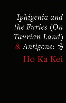 Iphigenia and the Furies (on Taurian Land) & Antigoneantigone: 方