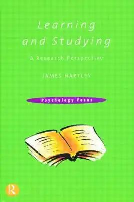 Learning and Studying: A Research Perspective