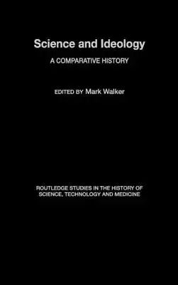 Science and Ideology: A Comparative History