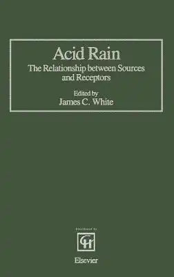 Acid Rain: The Relationship Between Sources and Receptors