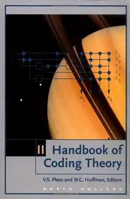 Handbook of Coding Theory: Part 2: Connections, Part 3: Applications Volume II