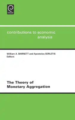 The Theory of Monetary Aggregation