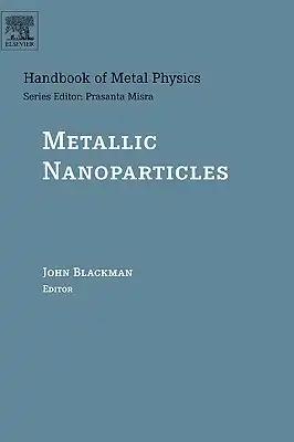 Metallic Nanoparticles: Volume 5