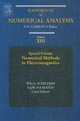 Numerical Methods in Electromagnetics: Special Volume