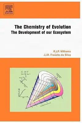 The Chemistry of Evolution: The Development of Our Ecosystem
