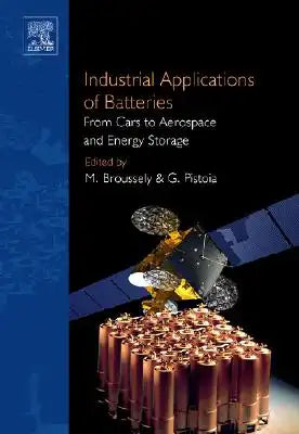 Industrial Applications of Batteries: From Cars to Aerospace and Energy Storage