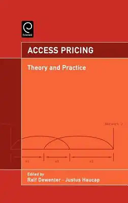 Access Pricing: Theory and Practice