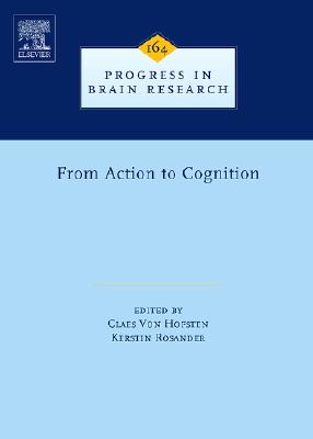 From Action to Cognition: Volume 164