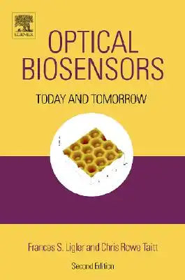 Optical Biosensors: Today and Tomorrow
