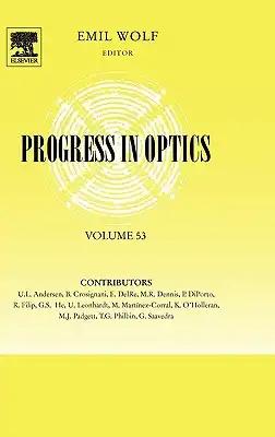 Progress in Optics: Volume 53