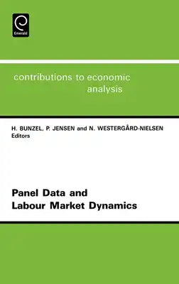 Panel Data and Labour Market Dynamics: 3rd Conference: Papers