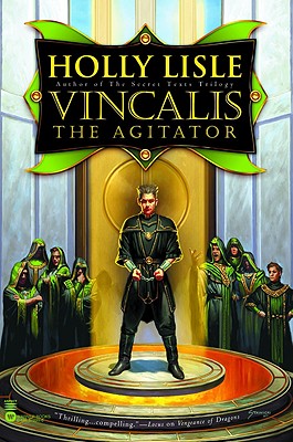 Vincalis the Agitator