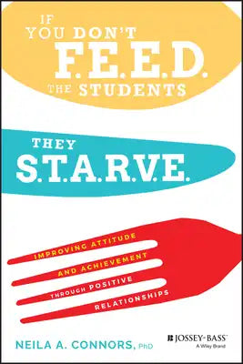 If You Don't Feed the Students