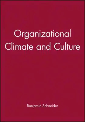 Organizational Climate Culture