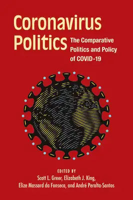 Coronavirus Politics: The Comparative Politics and Policy of Covid-19