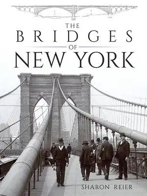 The Bridges of New York
