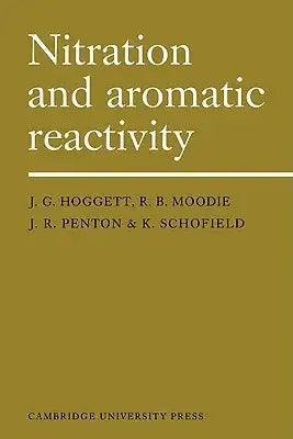 Nitration and Aromatic Reactivity