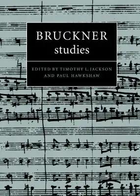Bruckner Studies