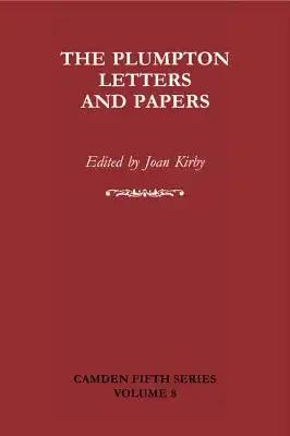 The Plumpton Letters and Papers