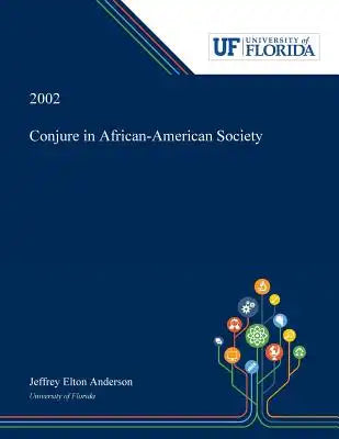Conjure in African-American Society