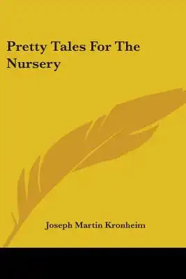Pretty Tales For The Nursery