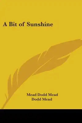 A Bit of Sunshine